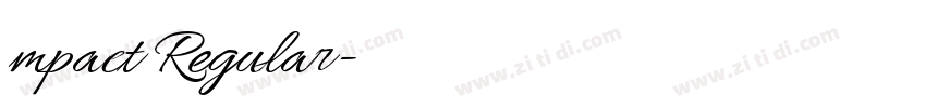 mpact Regular字体转换 mpact Regular字体转换